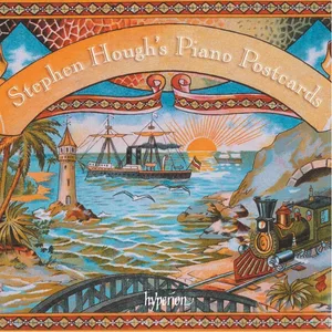 Stephen Hough Piano Postcards review Stephen Hough Piano Postcards review